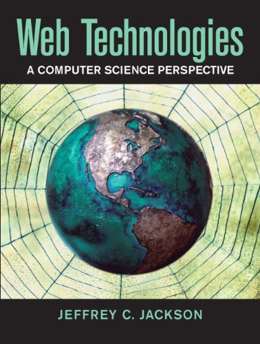 Book Web Technologies: A Computer Science Perspective (2-downloads) free