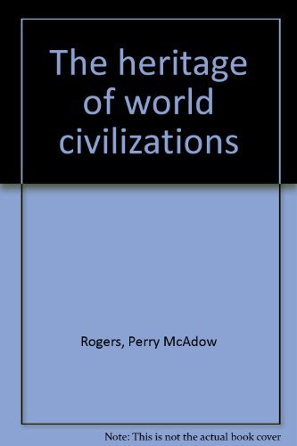 Book The heritage of world civilizations free