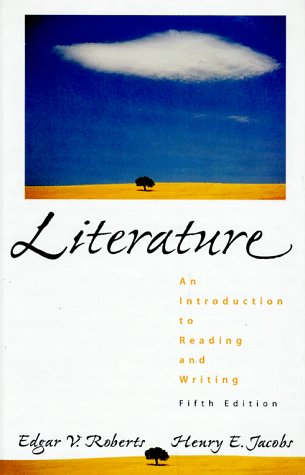 Book Literature: An Introduction to Reading and Writing free