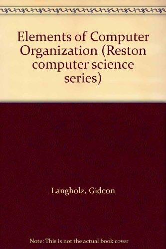 Book Elements of Computer Organization free