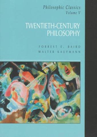 Book Philosophic Classics, Volume V: Twentieth-Century Philosophy free