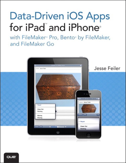 Book Data-driven iOS Apps for iPad and iPhone with FileMaker Pro, Bento by FileMaker, and FileMaker Go free