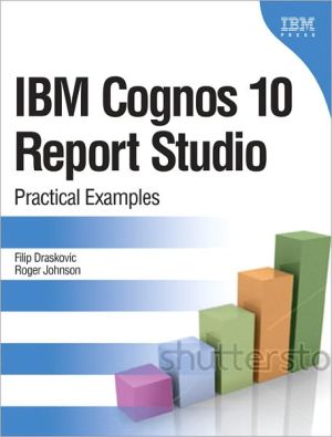 Book IBM Cognos 10 Report Studio: Practical Examples free