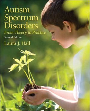 Book Autism Spectrum Disorders: From Theory to Practice (2nd Edition) free