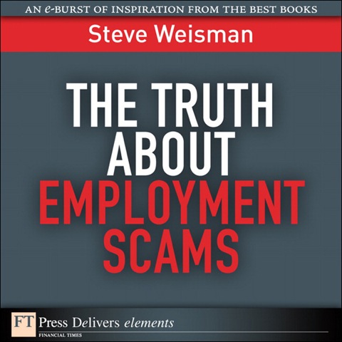Book The Truth About Employment Scams: Truth About Employ Scams _1 (FT Press Delivers Elements) free