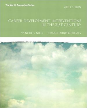 Book Career Development Interventions in the 21st Century, 4th Edition (Interventions that Work) free