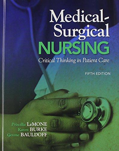 Book Medical-surgical Nursing: Critical Thinking In Patient Care And Mynursinglab With Pearson Etext Access Card Package (5th Edition) free