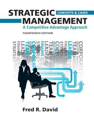 Book Strategic Management: A Competitive Advantage Approach, Concepts and Cases (14th Edition) free