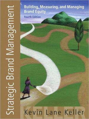 Book Strategic Brand Management: Building, Measuring, and Managing Brand Equity, 4th Edition free