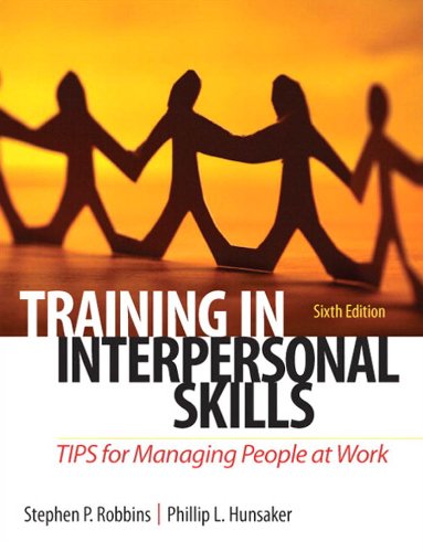 Book Training in Interpersonal Skills: TIPS for Managing People at Work (2-downloads) free