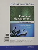 Book Financial Management, Student Value Edition: Core Concepts (Prentice Hall Series in Finance) free