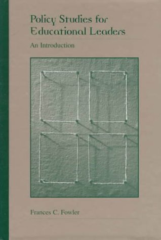 Book Policy Studies for Educational Leaders: An Introduction free