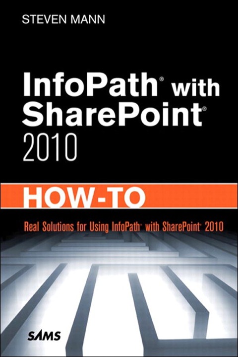Book InfoPath with SharePoint 2010 How-To free