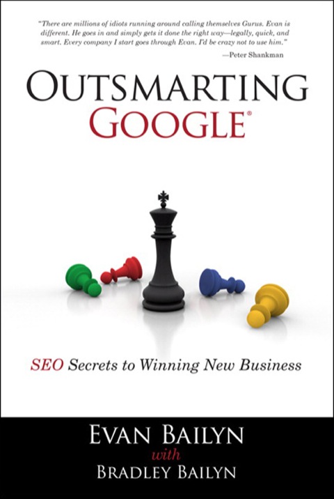 Book Outsmarting Google: SEO Secrets to Winning New Business (Que Biz-Tech) free