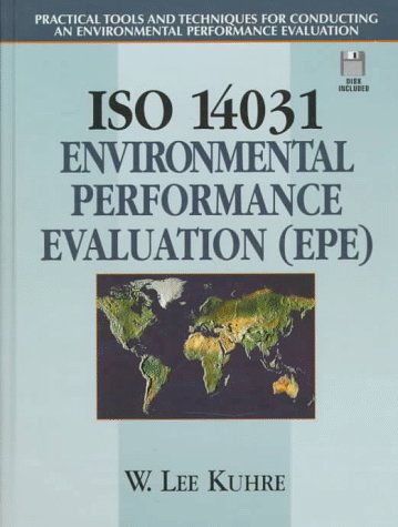Book Iso 14031 - Environmental Performance Evaluation (epe) Book 4: Practical Tools And Techniques For Conducting An Environmental Performance Evaluation free