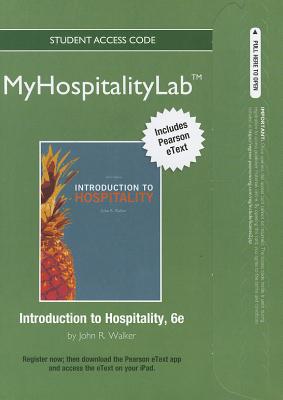 Book 2012 MyHospitalityLab with Pearson eText -- Access Card -- for Introduction to Hospitality free