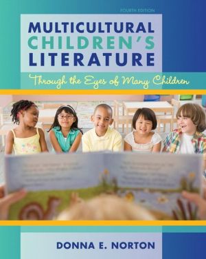 Book Multicultural Children's Literature: Through the Eyes of Many Children (4th Edition) free