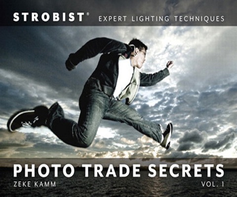 Book Strobist Photo Trade Secrets Volume 1: Expert Lighting Techniques (One-Off) free