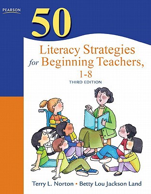 Book 50 Literacy Strategies for Beginning Teachers, 1-8 (Teaching Strategies Series) free