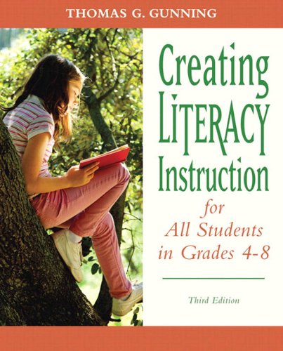 Book Creating Literacy Instruction for All Students in Grades 4 to 8 (2-downloads) (Books by Tom Gunning) free
