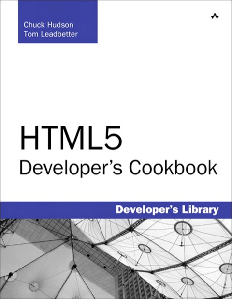 Book HTML5 Developer's Cookbook (Developer's Library) free
