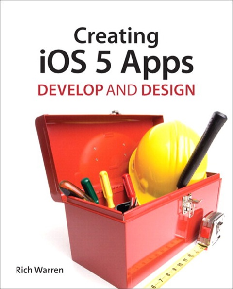 Book Creating iOS 5 Apps: Develop and Design free