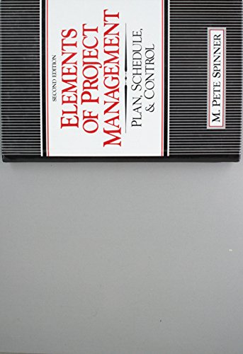 Book Elements Of Project Management: Plan, Schedule And Control free