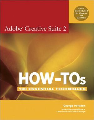 Book Adobe Creative Suite 2 How-Tos: 100 Essential Techniques free
