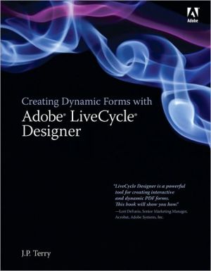 Book Creating Dynamic Forms with Adobe LiveCycle Designer free