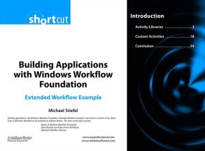 Book Building Applications with Windows Workflow Foundation (WF): Extended Workflow Example (Digital Short Cut) free