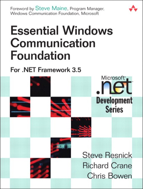 Book Essential Windows Communication Foundation (WCF): For .NET Framework 3.5 free