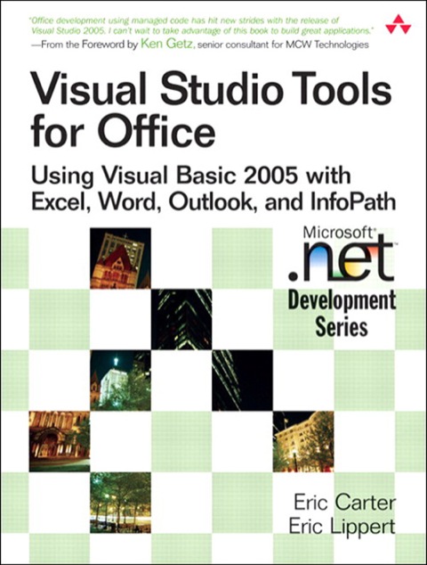 Book Visual Studio Tools for Office: Using Visual Basic 2005 with Excel, Word, Outlook, and InfoPath free