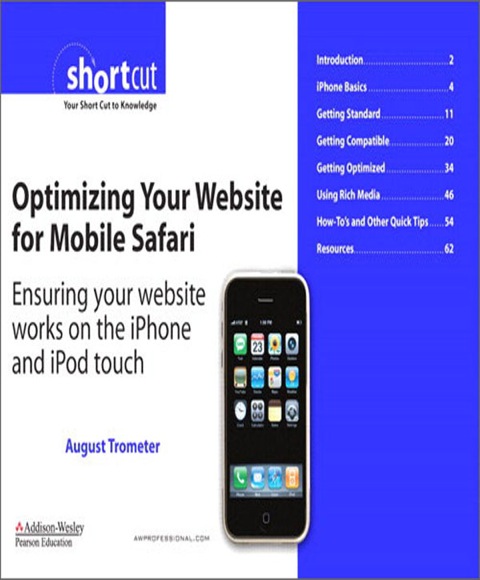 Book Optimizing Your Website for Mobile Safari: Ensuring Your Website Works on the iPhone and iPod touch (Digital Short Cut) free