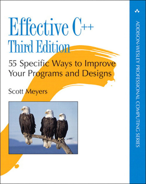 Book Effective C++: 55 Specific Ways to Improve Your Programs and Designs free