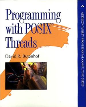 Book Programming with POSIX Threads free