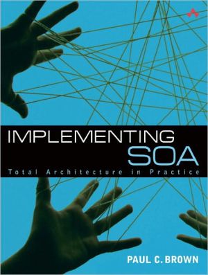 Book Implementing SOA: Total Architecture in Practice free