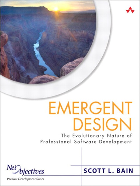 Book Emergent Design: The Evolutionary Nature of Professional Software Development free