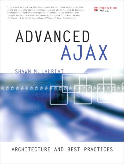 Book Advanced Ajax: Architecture and Best Practices free
