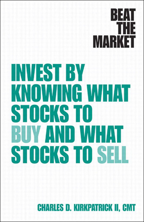 Book Beat the Market: Invest by Knowing What Stocks to Buy and What Stocks to Sell free