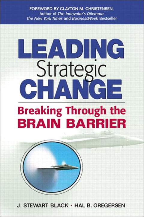 Book Leading Strategic Change: Breaking Through the Brain Barrier free