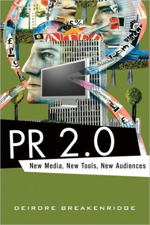Book PR 2.0: New Media, New Tools, New Audiences free