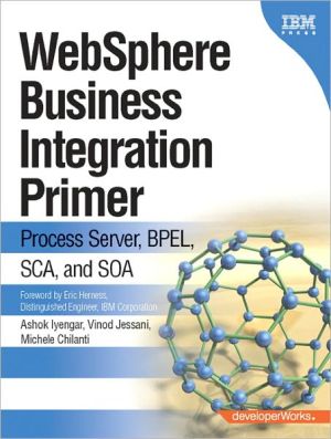 Book WebSphere Business Integration Primer: Process Server, BPEL, SCA, and SOA free