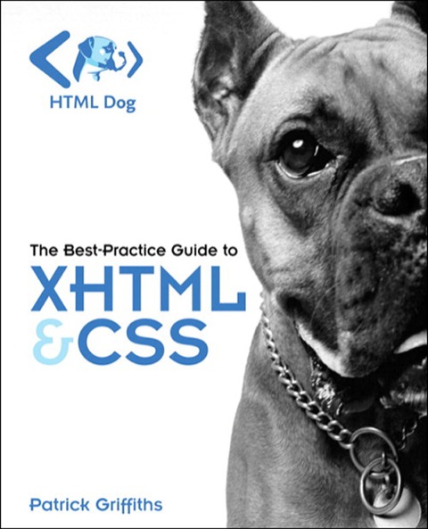 Book HTML Dog: The Best-Practice Guide to XHTML and CSS free