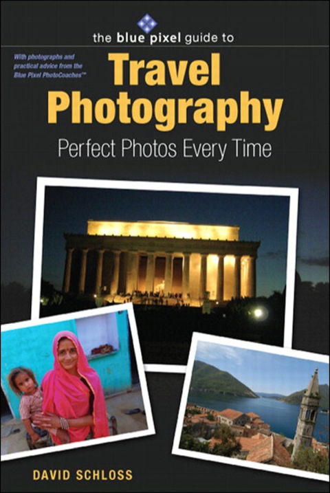 Book Blue Pixel Guide to Travel Photography: Perfect Photos Every Time, The free