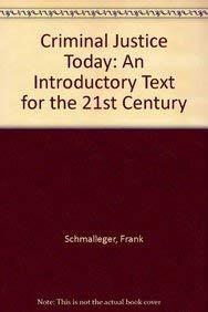 Book Criminal Justice Today: An Introductory Text for the 21st Century free