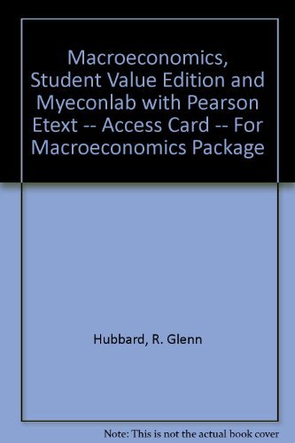 Book Macroeconomics, Student Value Edition and MyEconLab with Pearson eText -- Access Card -- for Macroeconomics Package (3rd Edition) free
