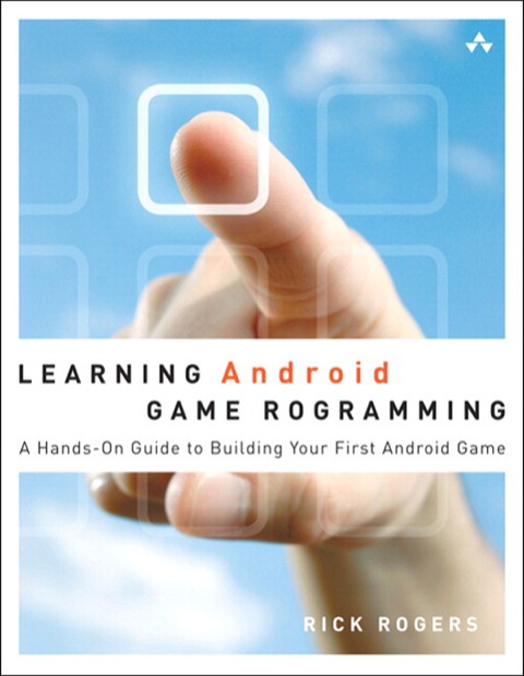 Book Learning Android Game Programming: A Hands-On Guide to Building Your First Android Game free