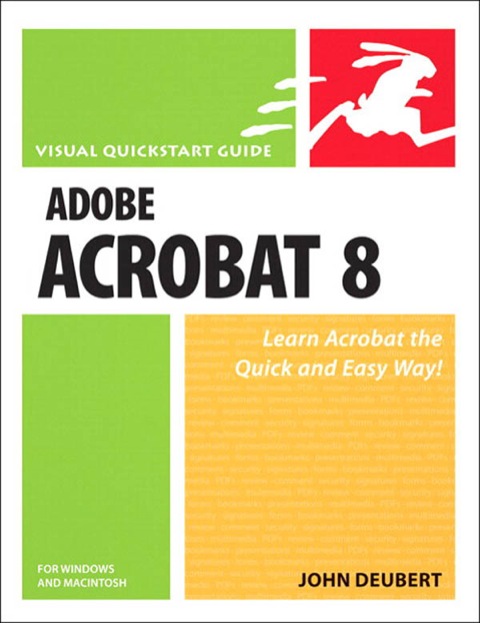 Book Adobe Acrobat 8 for Windows and Macintosh: Visual QuickStart Guide free