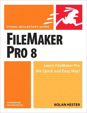 Book FileMaker Pro 8 for Windows and Macintosh: Visual QuickStart Guide free