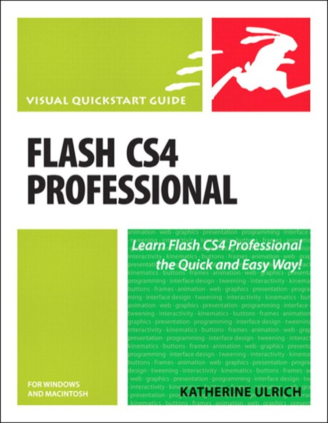 Book Flash CS4 Professional for Windows and Macintosh: Visual QuickStart Guide free